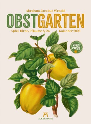 Obstgarten Kalender 2026 | Apfel, Birne - Pflaume & Co.