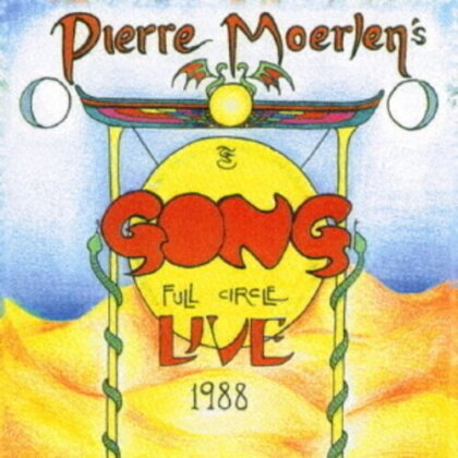 Gong & Pierre Moerlen - Full Circle Live 1988 (Japanese Mini-LP Sleeve, 2025 Reissue, Japan Edition, Remastered)