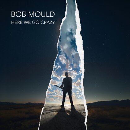 Bob Mould (Hüsker Dü/Sugar) - Here We Go Crazy