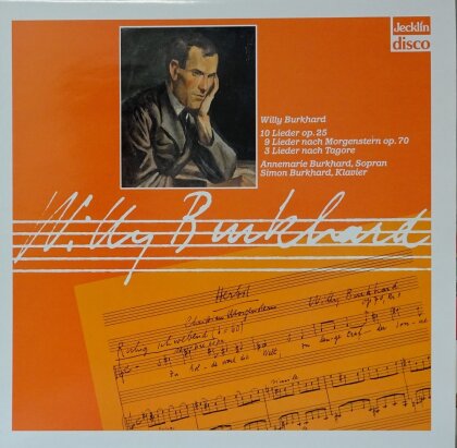 Willy Burkhard (1900-1955), Annemarie Burkhard & Simon Burkhard - 10 Lieder op.25 - 9 Lieder nach Morgenstern op.70 (LP)