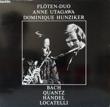 Dominique Hunziker, Anne Utagawa, Johann Sebastian Bach (1685-1750), Johann Joachim Quantz (1697-1773), … - Flöten-Duo Rezital II (LP)