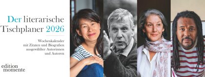 Der literarische Tischplaner 2026 - Wochenkalender mit Zitaten und Biografien ausgewählter Autorinnen und Autoren