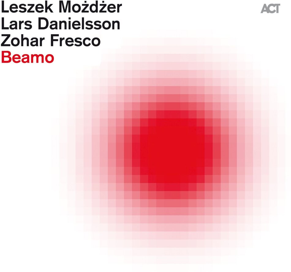 Leszek Mozdzer, Lars Danielsson & Zohar Fresco - Beamo