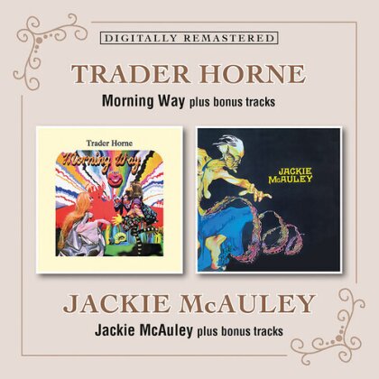 Trader Horne & Jackie McAuley - Trader Horne / Morning Way (2 CDs)