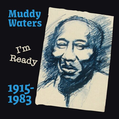 Muddy Waters - I'm Ready (CD-R, Manufactured On Demand)