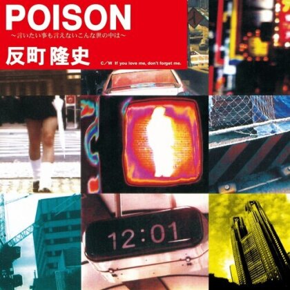 Takashi Sorimachi (J-Pop) - Poison Iitaikotomo Ienai Konna Yononakaha (Japan Edition, 7" Single)