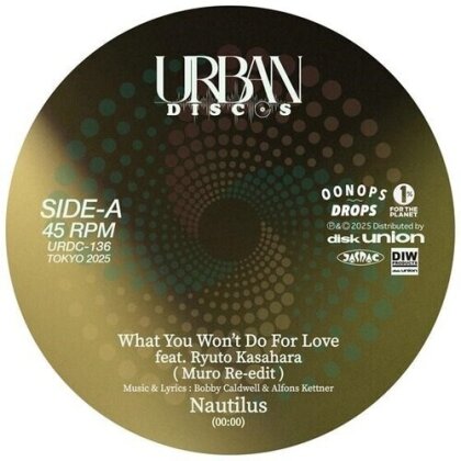 Nautilus - What You Won't Do For Love (Muro Re-Edit) (Japan Edition, 7" Single)