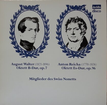Mitglieder des Swiss Nonetts, August Walter (1821-1896) & Anton Reicha (1770-1836) - Walter: Oktett B-Dur - Reicha: Oktett Es-Dur (LP)