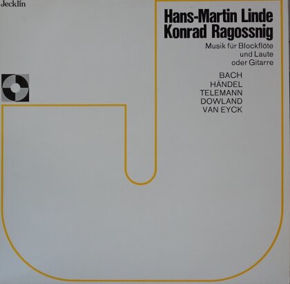 John Dowland (1563-1626), Jan Jacob van Eyck, Georg Philipp Telemann (1681-1767), Johann Sebastian Bach (1685-1750), … - Musik für Blockflöte und Laute oder Gitarre (LP)