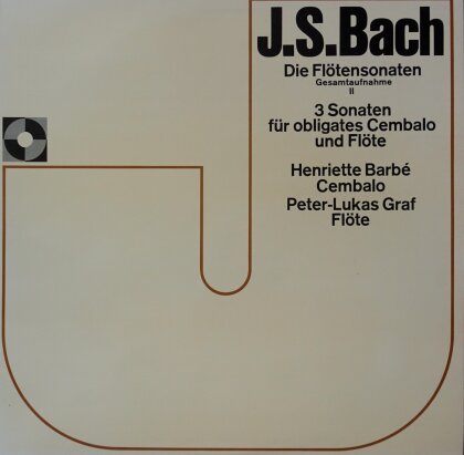 Johann Sebastian Bach (1685-1750), Peter-Lukas Graf & Henriette Barbé - Die Flötensonaten: Gesamtaufnahme - Vol.2: 3 Sonat (LP)