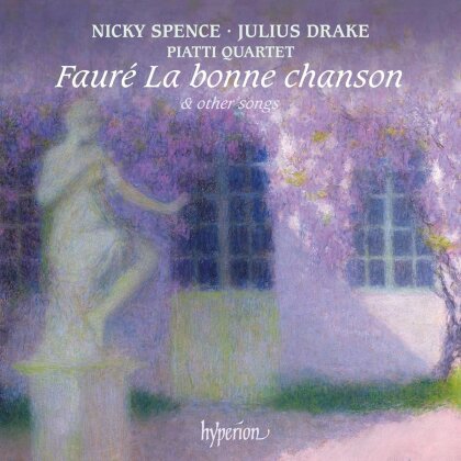 Nicky Spence, Julius Drake & Gabriel Fauré (1845-1924) - La Bonne Chanson & Other Songs