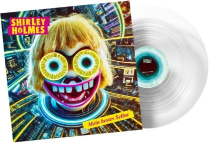Shirley Holmes - Mein Bestes Selbst (Indies Only, Clear Vinyl, LP)