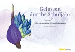 Gelassen durchs Schuljahr