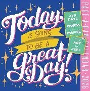 Today Is Going to Be a Great Day! Page-A-Day® Calendar 2026