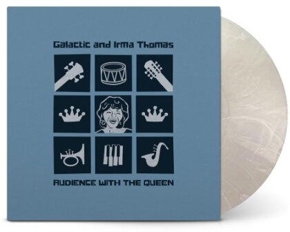 Galactic & Irma Thomas - Audience With The Queen (Limited Edition, Clear White Smoke Vinyl, LP)