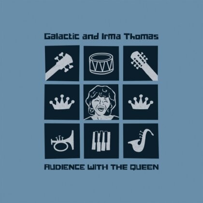 Galactic & Irma Thomas - Audience With The Queen