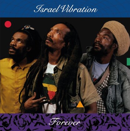 Israel Vibration - Forever (2025 Reissue, Diggers Factory)