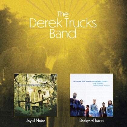 Derek Trucks - Joyful Noise / Backyard Tracks