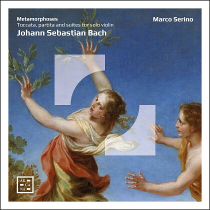 Johann Sebastian Bach (1685-1750) & Marco Serino - Toccata Partita & Suites For Solo Violin