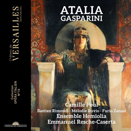 Camille Poul, Emmanuel Resche-Caserta, Ensemble Hemiolia & Francesco Gasparini (1661-1727) - Atalia