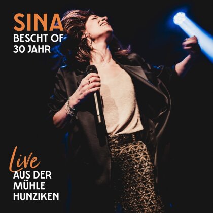 Sina - Bescht Of 30 Jahr - Live aus der Mühle Hunziken (2 LP)