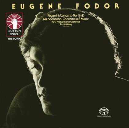 Eugene Fodor, New Philharmonia Orchestra, Felix Mendelssohn-Bartholdy (1809-1847), Nicolo Paganini & Camille Saint-Saëns (1835-1921) - Concerto No. 1 In D / Concerto In E Minor (Hybrid SACD)