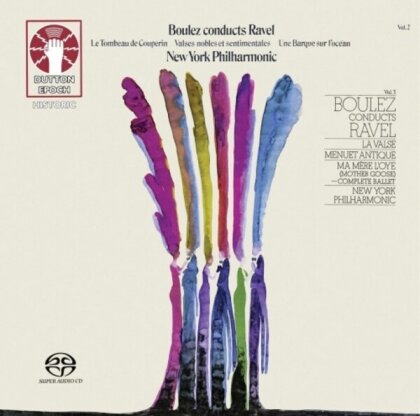 New York Philharmonic Orchestra, Maurice Ravel (1875-1937) & Pierre Boulez (*1925) - Boulez Conducts Ravel Vol. 2 & 3: La Valse/Menuet Antique/ Ma Mère l'Oye (2 Hybrid SACDs)