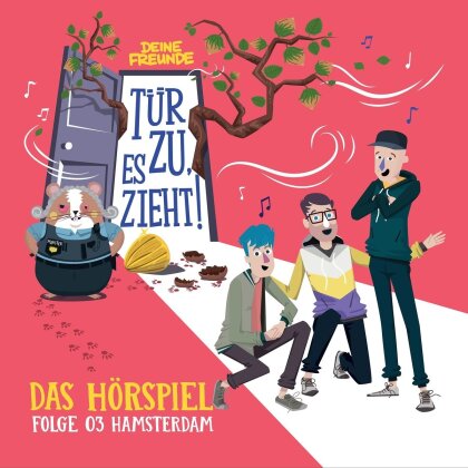 Deine Freunde - Tür zu,es zieht! Folge 03: Hamsterdam (Hörspiel) (2 CDs)