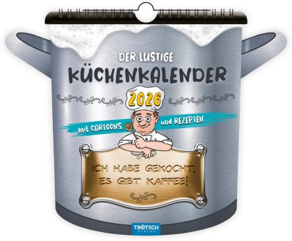 Trötsch Formkalender Der lustige Küchenkalender 2026