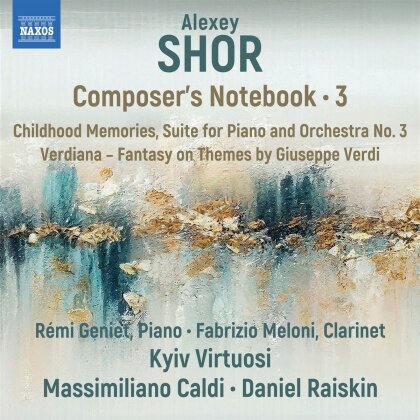 Alexey Shor (*1970) & Kyiv Virtuosi - Composer's Notebook Vol. 3