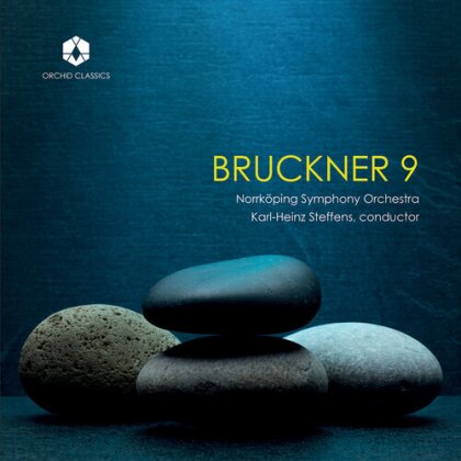 Anton Bruckner (1824-1896), Karl-Heinz Steffens & Norrköping Symphony Orchestra - Bruckner 9