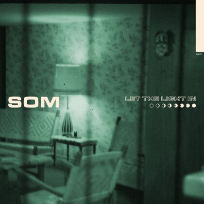 Som - Let The Light In (LP)