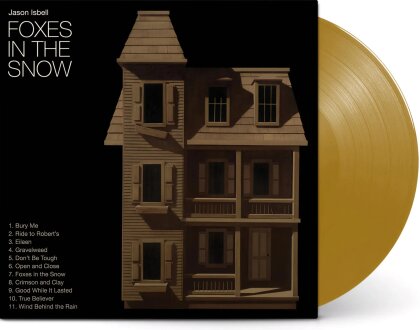 Jason Isbell - Foxes in the Snow (Limited Edition, Metallic Gold Vinyl, LP)