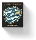How Are We Not Famous? 100 Piece Mini Shaped Puzzle