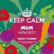 KEEP CALM Familienplaner im Format 30 x 30