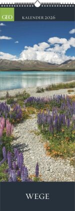 GEO Wege 2026 - Wand-Kalender - Reise-Kalender - Poster-Kalender - 25x69