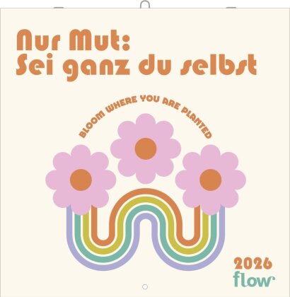 Nur Mut - Sei ganz du selbst