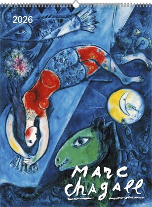 Marc Chagall 2026 - Bild-Kalender 42x56 cm - Kunst-Kalender - 5-Farbdruck - Wand-Kalender - Malerei - Alpha Edition