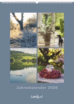 Landlust: Jahreskalender 2026 Wand-Kalender - Poster-Kalender - Fotografie - Gartenkalender 45x62
