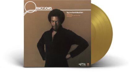 Quincy Jones - You've Got It Bad Girl (2025 Reissue, CH Exclusive, Limited Edition, Gold Vinyl, LP)