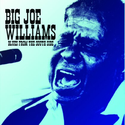 Big Joe Williams - Blues From The South Side (2025 Reissue, Manufactured On Demand)