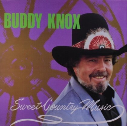 Buddy Knox - Sweet Country Music (2025 Reissue, LP)