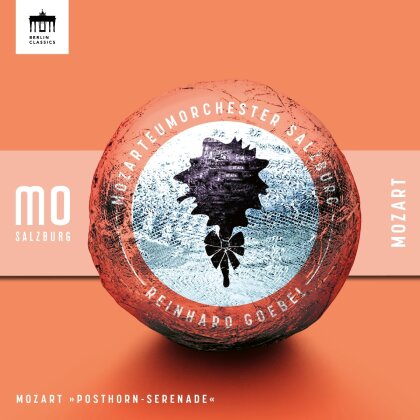 Wolfgang Amadeus Mozart (1756-1791) & Mozarteum Orchester Salzburg - Posthornserenade