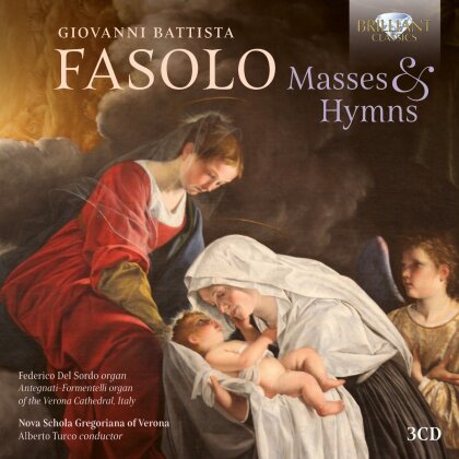 Giovanni Battista Fasolo (1598-1680), Alberto Turco, Federico Del Sordo & Nova Schola Gregoriana of Verona - Masses & Hymns (3 CDs)
