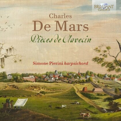 de Mars Charles (1702-1774) & Simone El Oufir Pierini - Pieces De Clavecin