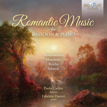 Gustav Schreck (1849-1918), Anton Reicha (1770-1836), Ignaz Moscheles (1794-1870), Jules Demersseman (1833-1866), … - Romantic Music For Bassoon & Piano