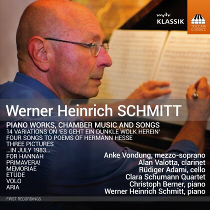 HESSE, Vondung & Werner Heinrich Schmitt - Piano Works Chamber Music & Songs
