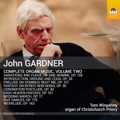 John Gardner (1917-2011) & Tom Winpenny - Complete Organ Music Vol. 2
