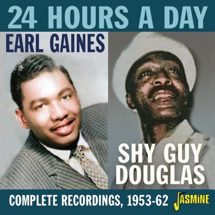 Earl Gaines & Shy Guy Douglas - 24 Hours A Day: Complete Recordings 1953-62