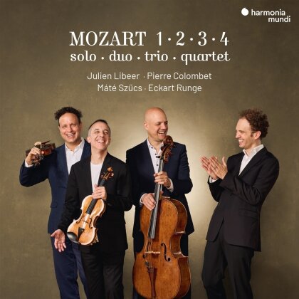 Julien Libeer, Pierre Colombet, Máté Szücs & Wolfgang Amadeus Mozart (1756-1791) - Mozart 1 . 2 . 3 . 4. Solo, Duo., Trio, Quartet